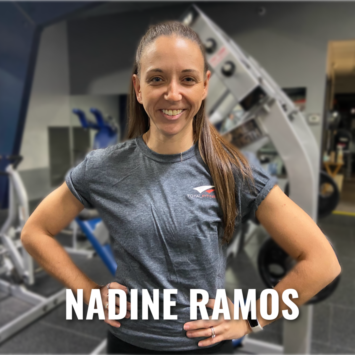 Nadine Ramos: Certified Personal Trainer